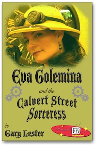 Eva Golemina and the Calvert Street Sorceress Cover