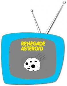 renegade asteroid